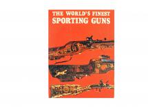 The Worlds Finest Sporting Guns