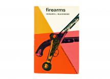 Firearms by Howard L. Blackmore