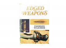 Edged Weapons by Frederick Wilkinson