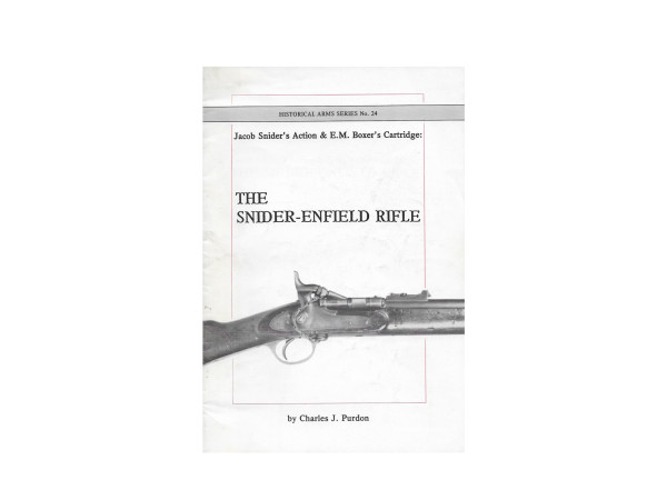 The Snider-Enfield Rifle by Charles J. Purdon